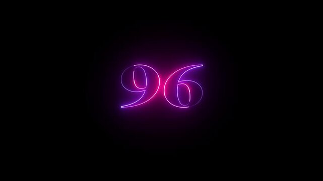 Glowing count neon number 96 text animation on black background. 