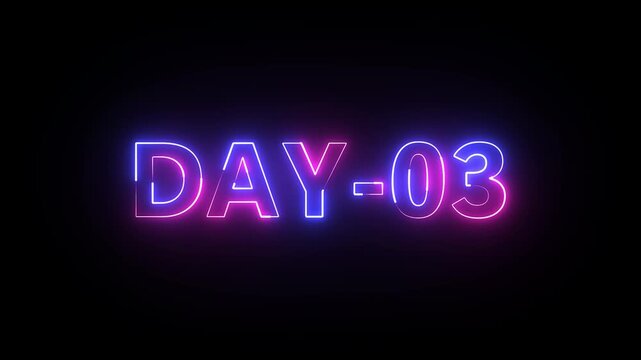 Day 3 text neon animation on black background . 3 Day To Go glowing neon Animation.