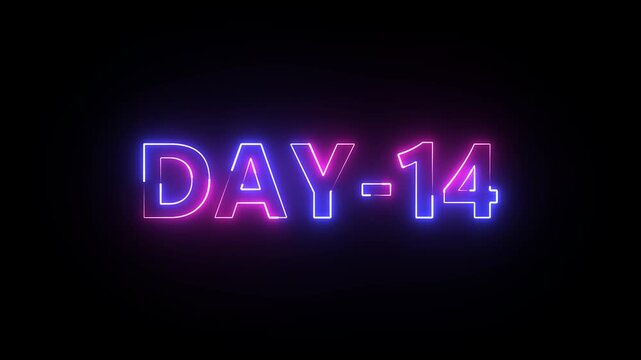 Day 14 text neon animation on black background . 14 Day To Go glowing neon Animation.
