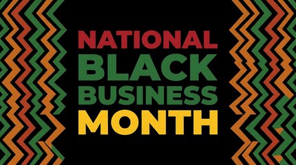 Fototapeta premium National black business month message with pan african colors and geometric background festive graphic celebration of entrepreneurship and community support.