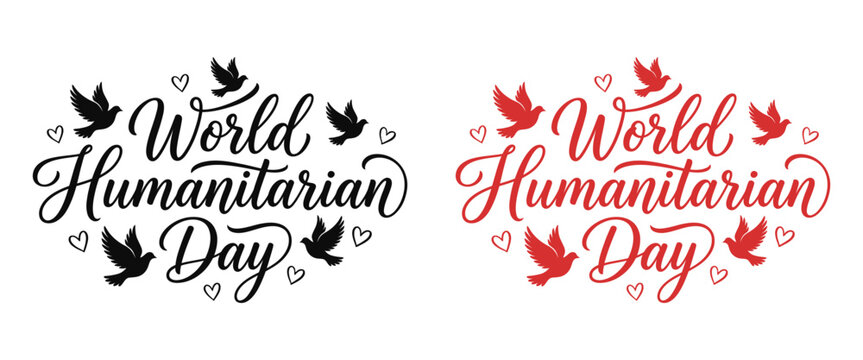World Humanitarian Day Calligraphy Typography with Flying Doves and Hearts Illustration