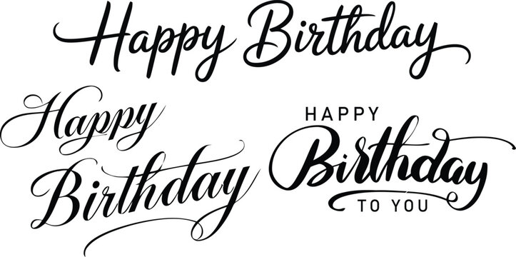Elegant black handwritten happy birthday calligraphy lettering designs isolated on a clean white background for greeting cards and festive invitations