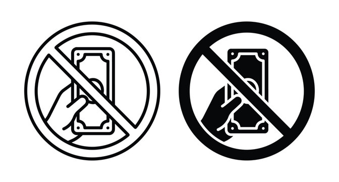 No cash money icon set showing hand holding banknote with prohibition sign for anti corruption bribery and free payment services