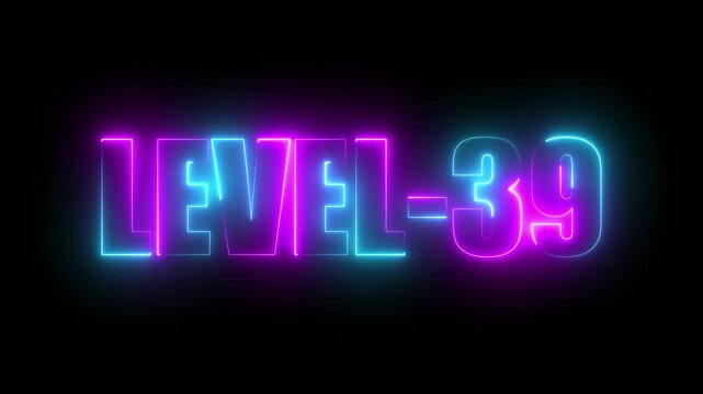 Level -39 neon bright text font, colorful motion animation. Ideal for futuristic game intros animation. Neon level 39 up sing on a black background.4k video.