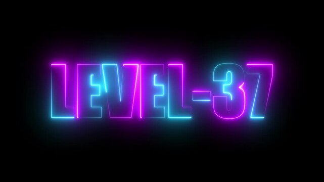 Level -37 neon bright text font, colorful motion animation. Ideal for futuristic game intros animation. Neon level 37 up sing on a black background.4k video.