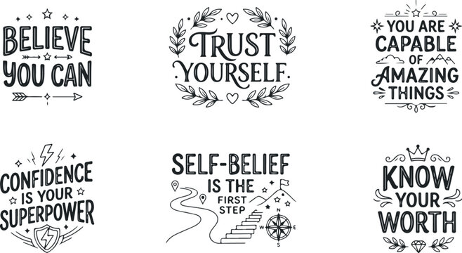 Believe you can trust yourself you are capable of amazing things confidence is your superpower know your worth.