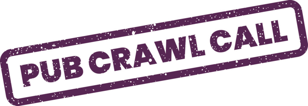 Decorative ink stamp with textured pub crawl call text for nightlife communication and party planning