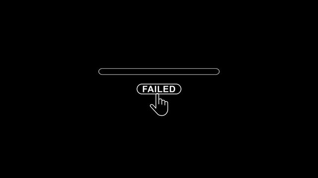 Loading bar with failed button and cursor icon on black background progress bar Motion graphic 4k animation video.