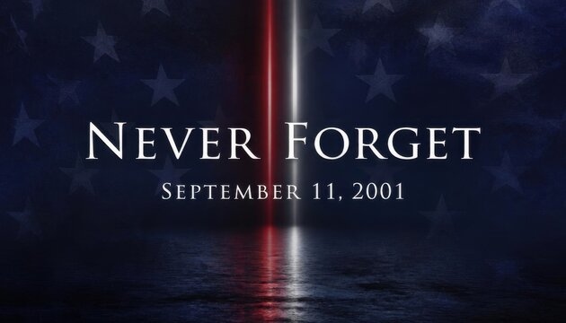 Never Forget Tribute Background