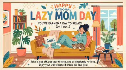 Happy national lazy mom day greeting card featuring a woman relaxing on a sofa with a cat with resting couch holding mug beside sleeping festive greeting © Waqas
