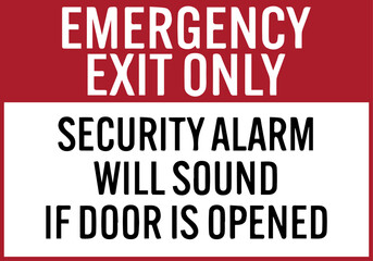 Fototapeta premium Emergency exit only sign with security alarm warning