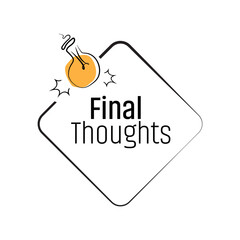 Fototapeta premium final thoughts sign on white background