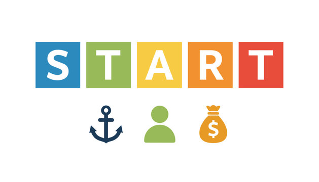 Five colorful block letters spelling the word start with anchor, business person, and money bag icons below.
