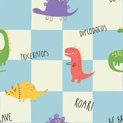 Cute hand drawn dinosaur seamless pattern with colorful prehistoric animals, playful lettering and checkerboard background. Flat vector illustration. Concept of children's textiles and playful decor. © Irina Ostapenko