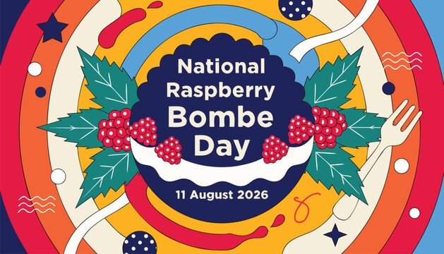 Colorful graphic design celebrating the annual national raspberry bombe dessert day