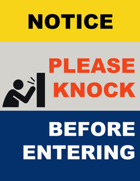 Notice Please Knock Before Entering
