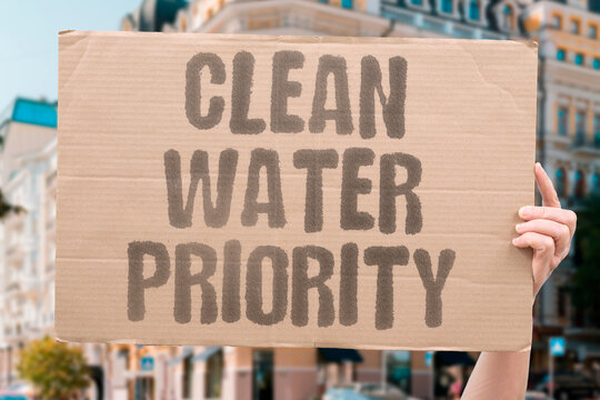 "Clean Water Priority" Safe drinking source essential. CLEAN. WATER. PRIORITY. SAFE. DRINKING.