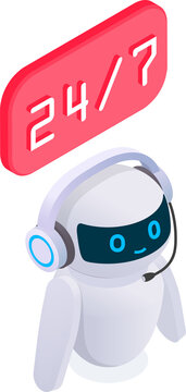 24/7 Support Robot: An isometric illustration of a friendly robot wearing a headset, symbolizing constant customer service and technical support.