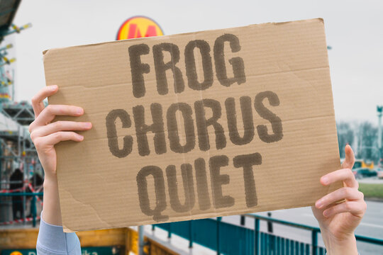 "Frog Chorus Quiet" Pesticides silence wetland nights. FROG. CHORUS. QUIET. PESTICIDE. WETLAND.