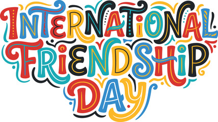 Fototapeta premium International Friendship Day Text on on a transparent background