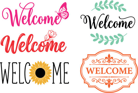 Welcome calligraphy text and sign design vector bundle pack. Collection of decorative greeting lettering quotes featuring a butterfly, flowers, laurel wreaths, a sunflower, and an ornate vintage borde