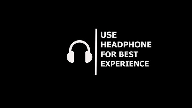 Use headphones for best experience text animation video. headphone icon animation.4k