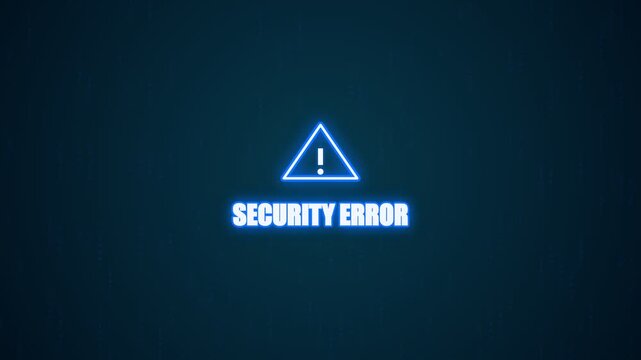 Security error text with neon glowing triangle warning sign symbol