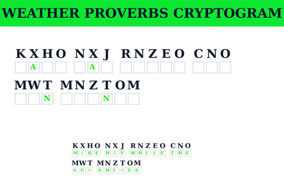 Weather proverbs cryptogram with letters and green accents  