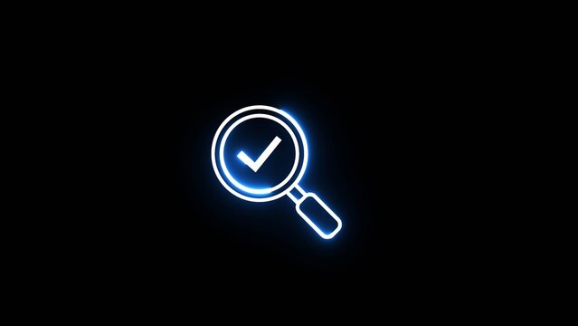 Magnifying glass with checkmark animated neon glowing icon, on black background.