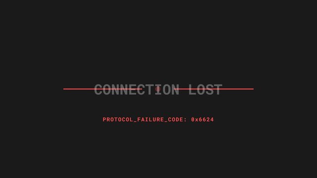 Connection lost error message, glitchy screen with red lines and protocol failure code, dark background with grey and red text, symbolizing technology failure and communication disruption