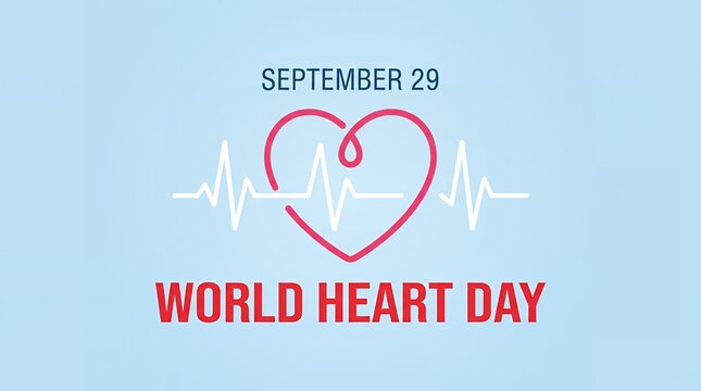 bold crimson text proclaiming 'WORLD HEART DAY' and the date 'SEPTEMBER 29' in a distinguished blue font