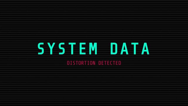 Glowing system data distortion detected, neon text on black background with red lines, futuristic error message, symbolizing technology failure and cyberpunk aesthetic, seamless loop.