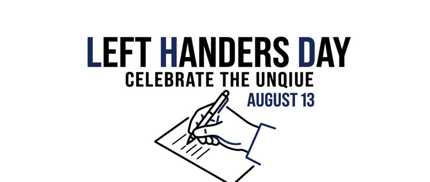 Left Handers Day Celebrate The Unique August 13th Illustration