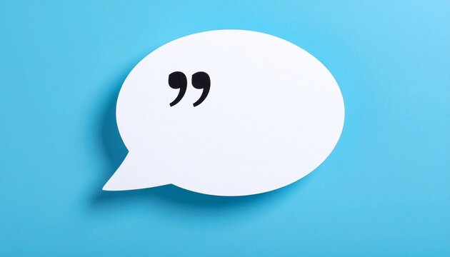 White speech bubble with black quotation marks on blue background symbolizing dialogue and expression.