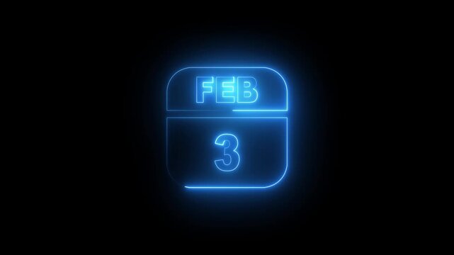 Neon glowing calendar date february 3rd animation on black background