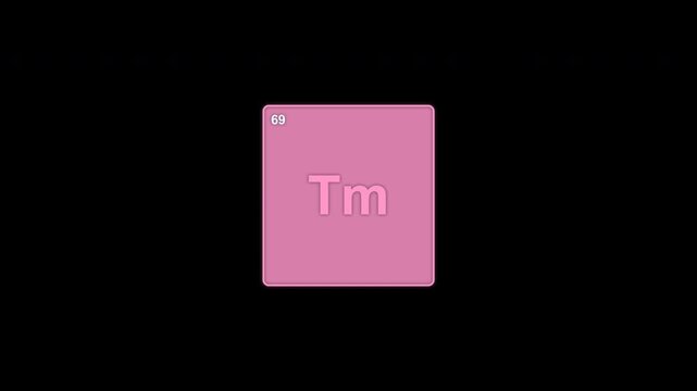 Thulium Tm Periodic Table Element Tile Clean No Text Overlay Alpha Channel 4K