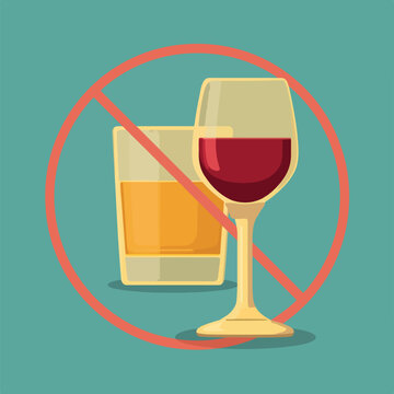 Alcohol prohibition sign with wine glass and whiskey tumbler.