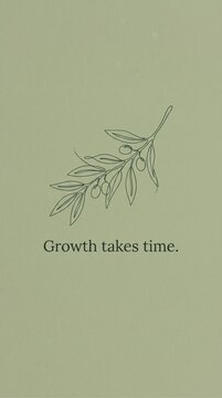 Minimalist olive branch line art on sage green background, inspirational quote growth takes time, botanical aesthetic for wellness and self-care