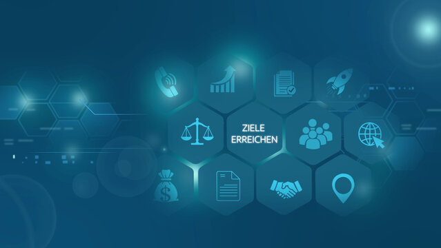 Dark blue technological background, with a central, hexagon pattern displaying, various business and, the german text, ziele erreichen, surrounded, by glowing light, effects and abstract, data lines