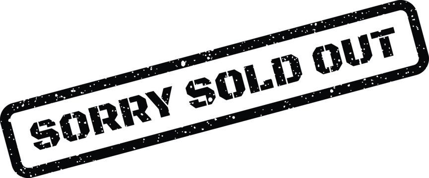 Grunge rubber stamp icon displaying sorry sold out text for retail e commerce product labeling