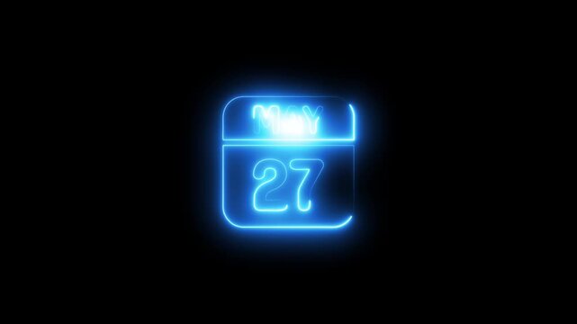 Glowing neon calendar date may 27th animation on black background