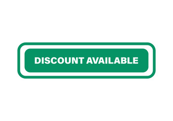 Fototapeta premium Green button shape with white text saying discount available for retail marketing and online shopping promotions isolated on transparent background