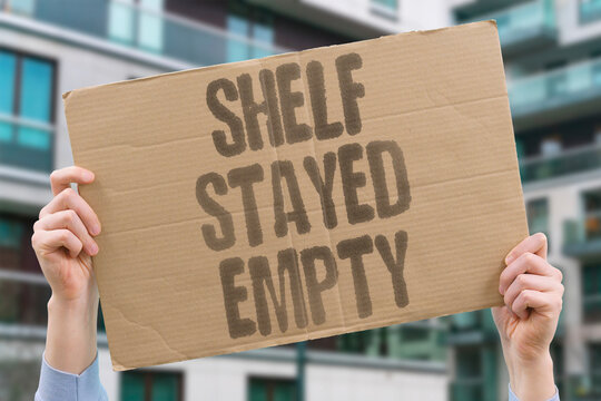 "Shelf Stayed Empty" The expected product never restocked. INVENTORY. SHELF. EMPTY. STOCK. RESTOCK.