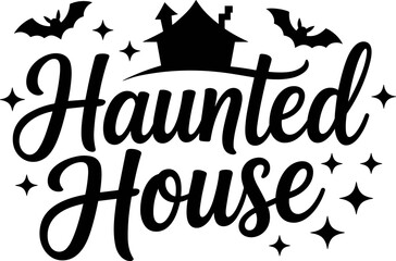 Obraz premium Haunted house Halloween illustration featuring spooky building silhouette, bats, decorative cursive text, eerie seasonal design