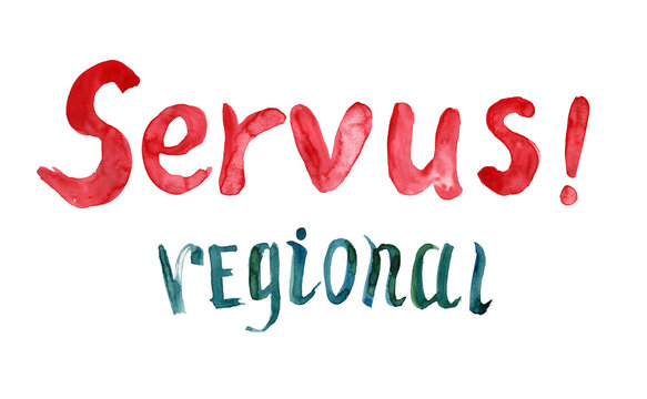 Watercolor illustration of red Servus greeting with regional text. Hand-drawn traditional Austrian hospitality lettering on white background card
