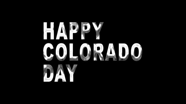 Shiny metallic letters happy colorado day bold chrome typography silver text holiday design.