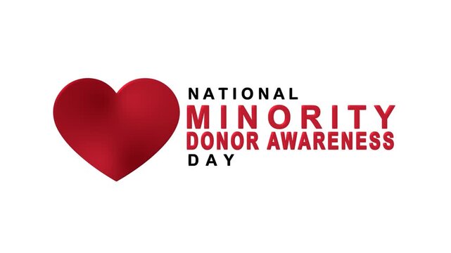 National minority donor awareness day text animation. Suitable for educational and medical purposes.