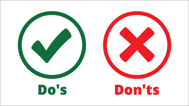 Green checkmark and red X icons with do and don't labels for correct and incorrect actions, user guidance, quality control, and safety signage, vector, designs.