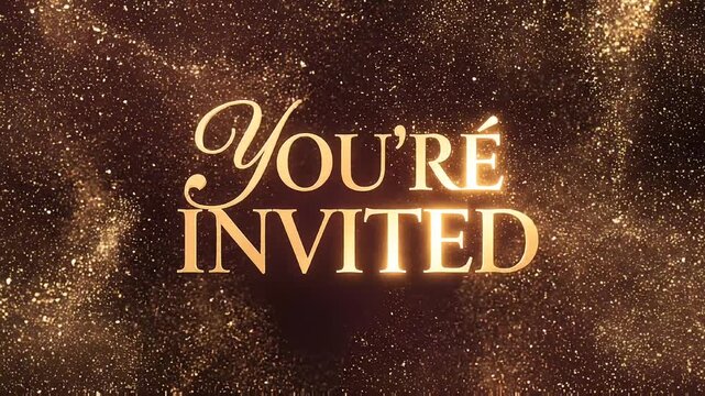 Elegant golden You're Invited text appearing against a background of shimmering festive glitter particles