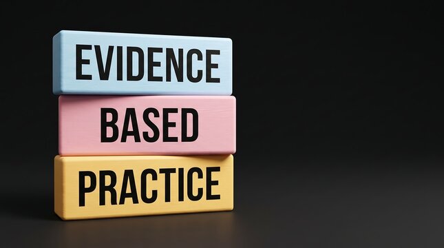 Evidence Based Practice Stacked Blocks for Professional Scientific Research Concept and Medical Decision Making Theme.